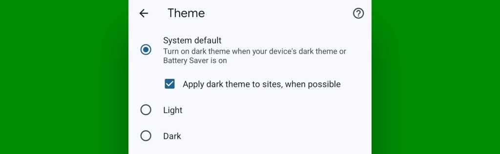 Chrome Android settings: Dark mode