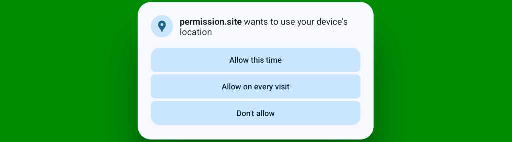 Chrome Android settings: One-time permissions